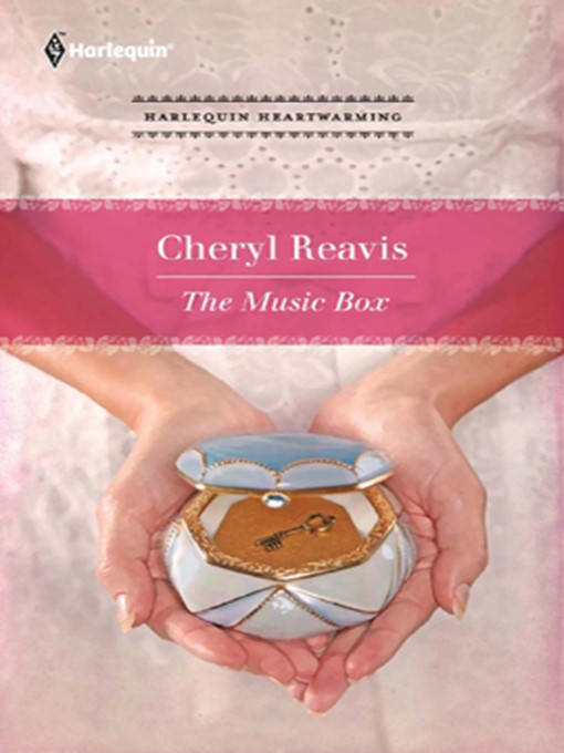 Title details for The Music Box by Cheryl Reavis - Wait list